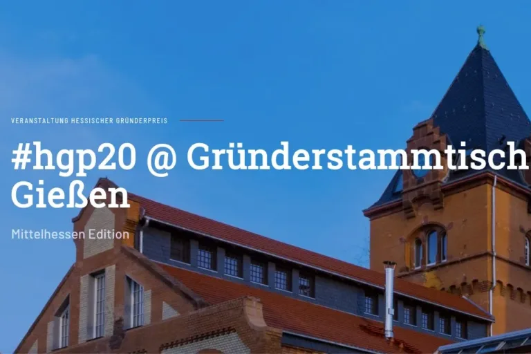 Gründerstammtisch Gießen trifft den Hessischen Gründerpreis